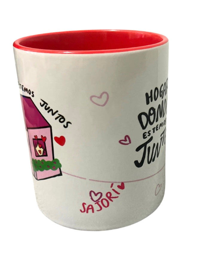 Hogar es donde estemos juntos — Taza